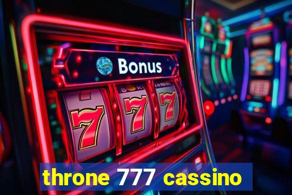 throne 777 cassino
